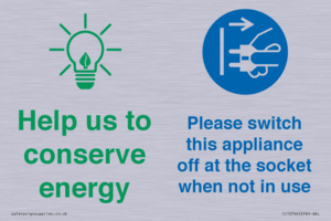 Help us to conserve energy - Switch this appliance off at the socket when not in use